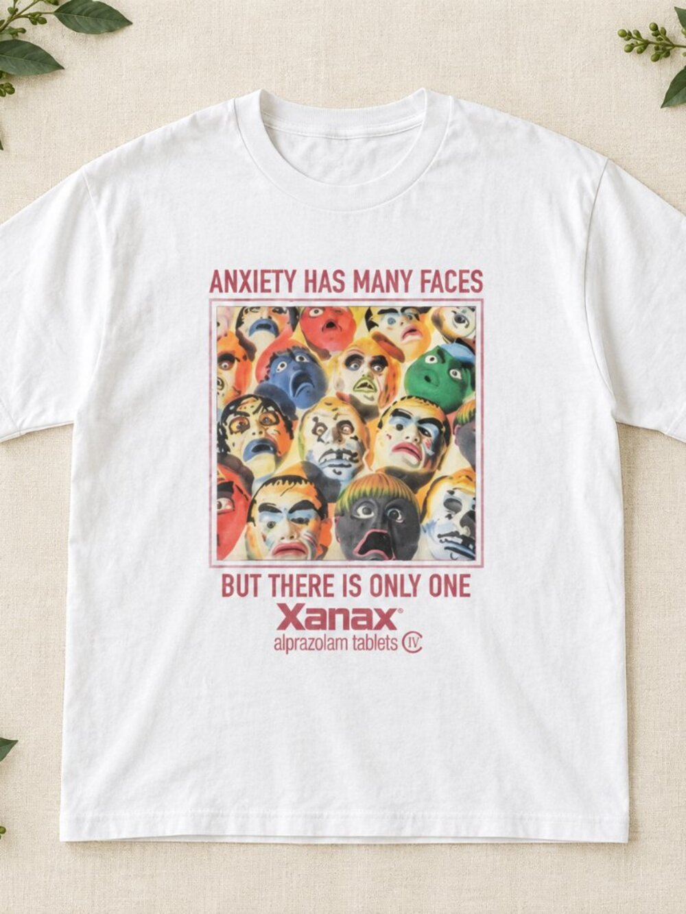 Anxiety Has Many Faces Tee Retro Ad Parody Graphic White T-Shirt Vintage